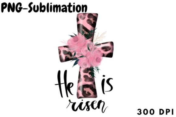 Cross Sublimation-He is Risen: Graphics & Crafts Review