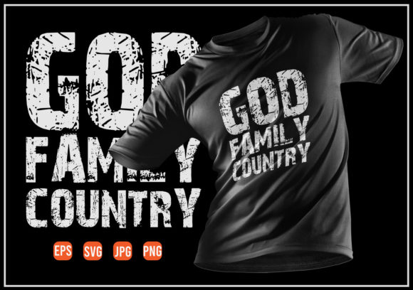 God Family Country-Christian Typography: Print Templates and Graphics