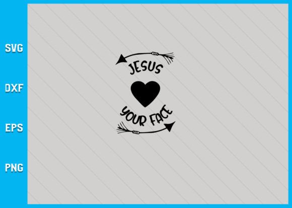 Jesus Loves Your Face Graphics Review for Crafts