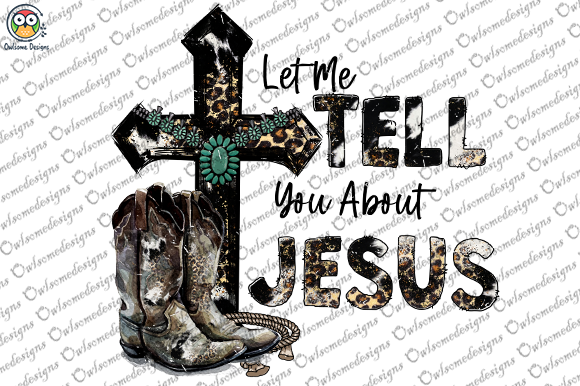 Jesus Western Sublimation: Graphics for Crafts & Blogs