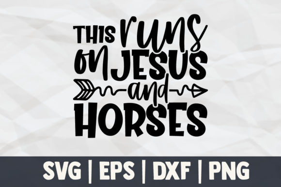 This Runs on Jesus and Horses Graphics Review